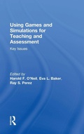 Cover: Using Games and Simulations for Teaching and Assessment - Routledge