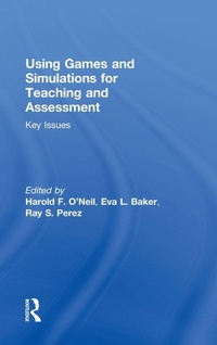 Enlarge image Cover: Using Games and Simulations for Teaching and Assessment - Routledge