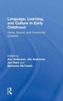 Cover: Language, Learning, and Culture in Early Childhood - Routledge