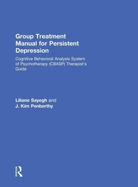 Enlarge image Cover: Group Treatment Manual for Persistent Depression - Routledge