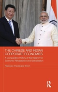 Cover: The Chinese and Indian Corporate Economies - Routledge