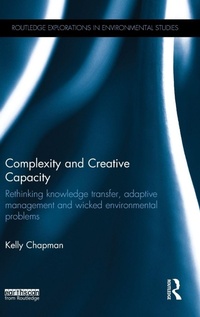 Abbildung von: Complexity and Creative Capacity - Routledge
