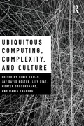 Cover: Ubiquitous Computing, Complexity and Culture - Routledge
