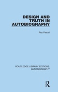 Cover: Design and Truth in Autobiography - Routledge