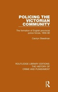 Cover: Policing the Victorian Community - Routledge