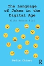 Cover: The Language of Jokes in the Digital Age - Routledge
