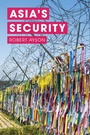 Cover: Asia's Security - Red Globe Press