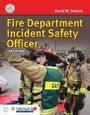 Cover: Fire Department Incident Safety Officer Includes Navigate Advantage Access - Jones and Bartlett Publishers, Inc