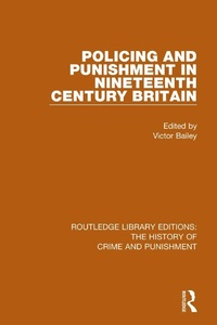 Abbildung von: Policing and Punishment in Nineteenth Century Britain - Routledge