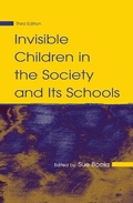 Cover: Invisible Children in the Society and Its Schools - Routledge