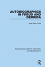 Cover: Autobiographics in Freud and Derrida - Routledge
