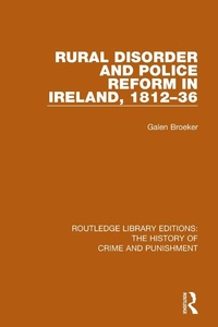 Abbildung von: Rural Disorder and Police Reform in Ireland, 1812-36 - Routledge