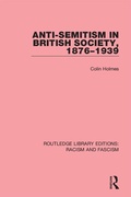 Cover: Anti-Semitism in British Society, 1876-1939 - Routledge