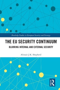 Abbildung von: The EU Security Continuum - Routledge