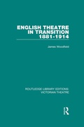 Cover: English Theatre in Transition 1881-1914 - Routledge