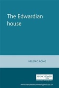 Cover: The Edwardian House - Manchester University Press