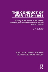 Abbildung von: The Conduct of War 1789-1961 - Routledge