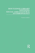 Cover: Routledge Library Editions: Social and Cultural Anthropology - Routledge