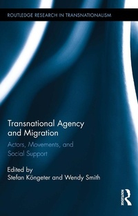 Enlarge image Cover: Transnational Agency and Migration - Routledge