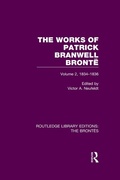 Cover: The Works of Patrick Branwell Bronte - Routledge