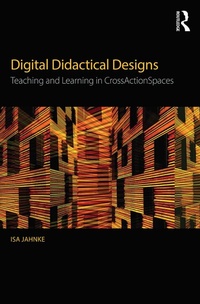 Enlarge image Cover: Digital Didactical Designs - Routledge