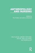 Cover: Anthropology and Nursing - Routledge