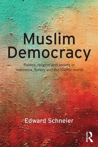 Abbildung von: Muslim Democracy - Routledge