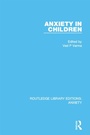 Cover: Anxiety in Children - Routledge