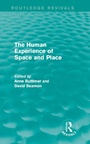 Cover: The Human Experience of Space and Place - Routledge