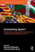 Abbildung von: Contesting Spain? The Dynamics of Nationalist Movements in Catalonia and the Basque Country - Routledge