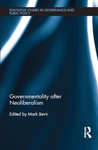 Enlarge image Cover: Governmentality after Neoliberalism - Routledge