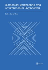 Enlarge image Cover: Biomedical Engineering and Environmental Engineering - CRC Press