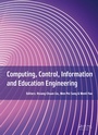 Cover: Computing, Control, Information and Education Engineering - CRC Press