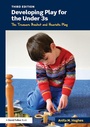 Cover: Developing Play for the Under 3s - Routledge