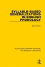 Cover: Syllable-Based Generalizations in English Phonology - Routledge
