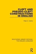 Cover: Cleft and Pseudo-Cleft Constructions in English - Routledge