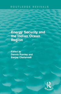 Enlarge image Cover: Energy Security and the Indian Ocean Region - Routledge