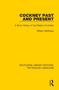 Abbildung von: Cockney Past and Present - Routledge