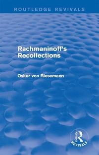 Abbildung von: Rachmaninoff's Recollections - Routledge