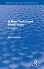 Cover: A New Testament Word Book - Routledge