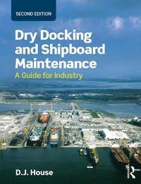 Abbildung von: Dry Docking and Shipboard Maintenance - Routledge