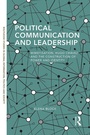 Cover: Political Communication and Leadership - Routledge