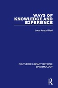 Cover: Ways of Knowledge and Experience - Routledge