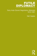 Cover: Futile Diplomacy, Volume 1 - Routledge