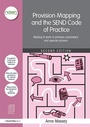 Cover: Provision Mapping and the SEND Code of Practice - Routledge
