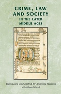 Cover: Crime, Law and Society in the Later Middle Ages - Manchester University Press
