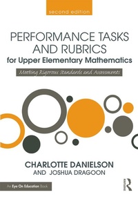 Enlarge image Cover: Performance Tasks and Rubrics for Upper Elementary Mathematics - Routledge