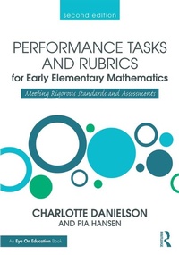Enlarge image Cover: Performance Tasks and Rubrics for Early Elementary Mathematics - Routledge