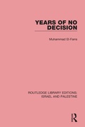 Cover: Years of No Decision (RLE Israel and Palestine) - Routledge