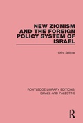 Cover: New Zionism and the Foreign Policy System of Israel (RLE Israel and Palestine) - Routledge